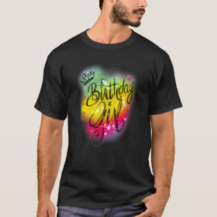 Cute Girls Birthday Party Birthday Airbrush Graffi T-Shirt