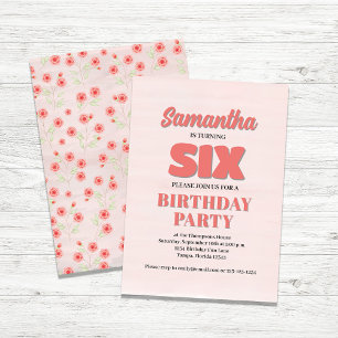 Cute Girls Sixth Birthday Party Floral Invitation