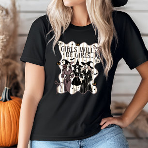Cute Girls Will be Girls Halloween Tshirt