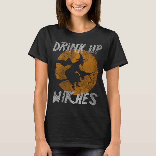 Cute Girly Drink Up Witches Halloween Costume T-Shirt (Front)