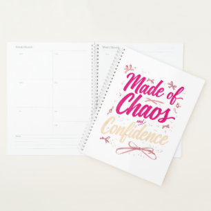 Cute Girly Made Of Chaos And Confidence Planner