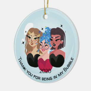 Cute Girly Thankyou For Being In My Support Bubble Ceramic Ornament