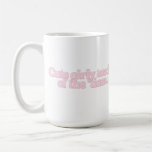 Cute Girly Touch of the ’Tism Funny Aesthetic Coffee Mug