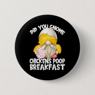 Cute Gnome In Yellow Chicken Costume Chickens Poop 6 Cm Round Badge