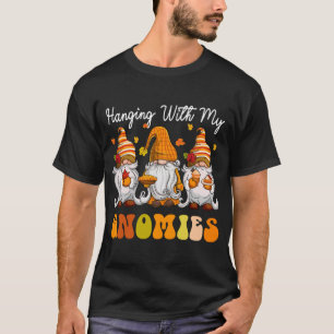 Cute Gnomes Fall Season Hanging With My Gnomies Au T-Shirt