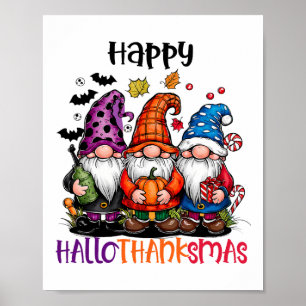 Cute Gnomes Happy Hallothanksmas Halloween Thanksg Poster