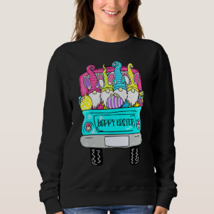 Cute Gnomes With Bunny Ears Egg Hunting Truck Happ Sweatshirt