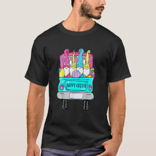 Cute Gnomes With Bunny Ears Egg Hunting Truck Happ T-Shirt
