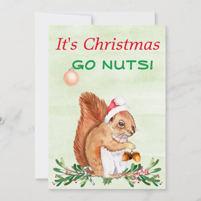 Cute Go Nuts Squirrels Christmas Holiday Card (Front)