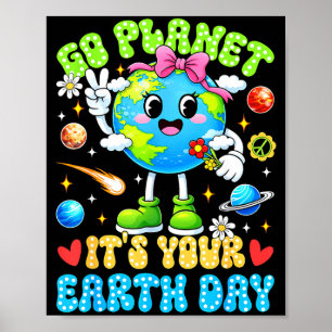 Cute go planet earth day 2026 teacher student kids poster