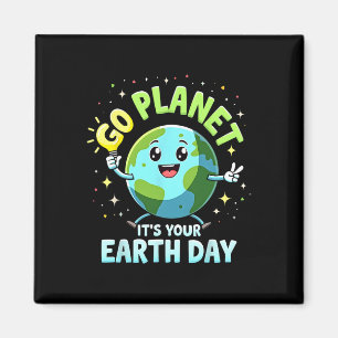 Cute Go Planet Its Your Earth Day 2025 Teacher Boy Magnet