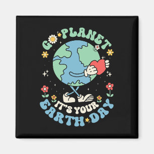 Cute Go Planet Its Your Earth Day 2025 Teacher Kid Magnet