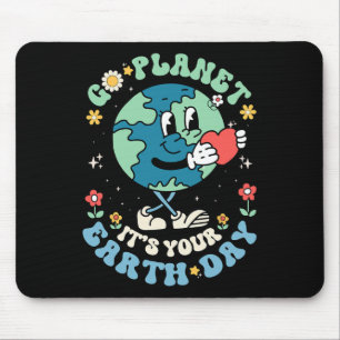 Cute Go Planet Its Your Earth Day 2025 Teacher Kid Mouse Pad