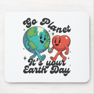Cute Go Planet Its Your Earth Day 2025 Teacher Kid Mouse Pad