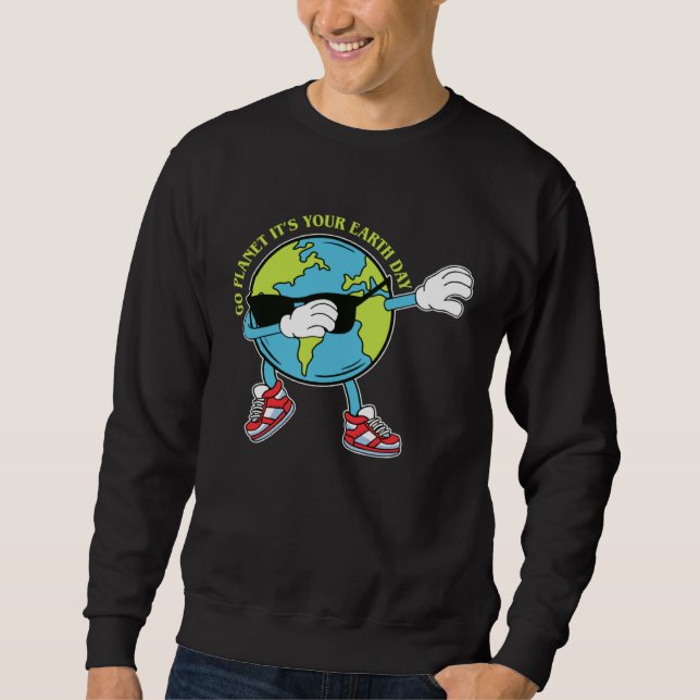 Cute Go Planet Its Your Earth Day Dabbing 2023 kid Sweatshirt (Front)