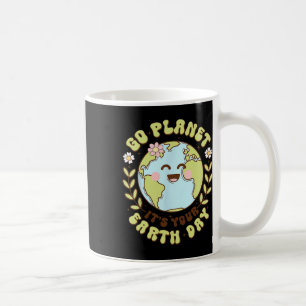 Cute Go Planet Its Your Earth Day Teacher Kids Ear Coffee Mug