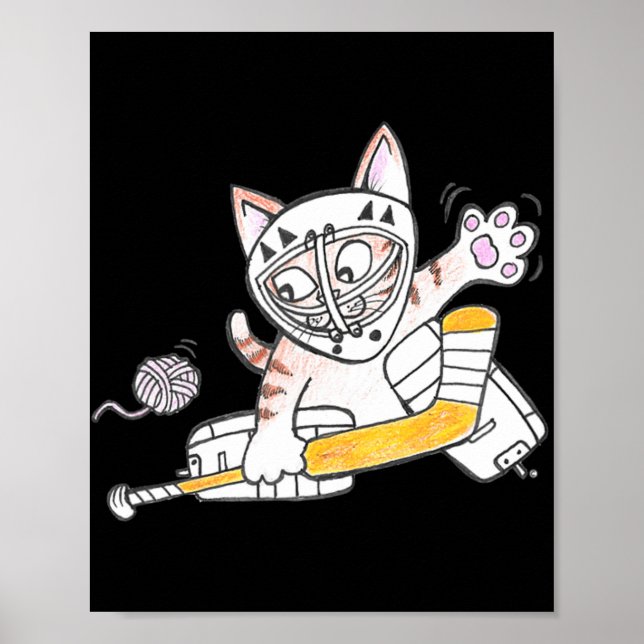 Cute GOALIE Kitten Cat Playing Hockey  Poster (Front)