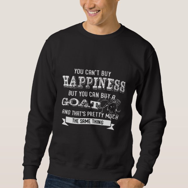 Cute Goat Tees You Cant Buy Happiness But You Can (Front)