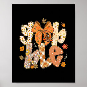 Cute Gobble Gobble Turkey Pilgrim Little Boys Than Poster