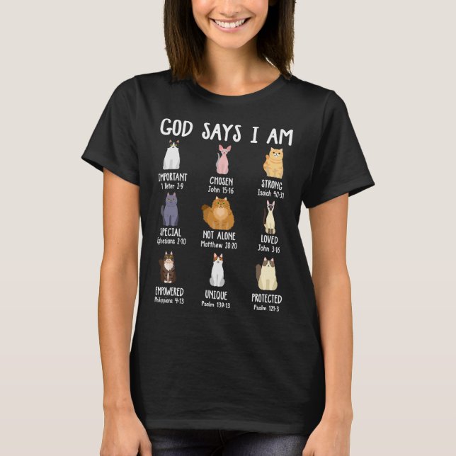 Cute God Says I Am Cat Lover Christian Faith Bible T-Shirt (Front)