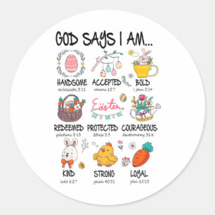 Cute God Says I Am Christian Jesus Happy Easter Da Classic Round Sticker