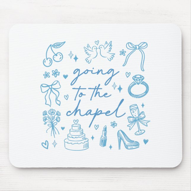 Cute Going To The Chapel Bride Engaged Bachelorett Mouse Pad (Front)