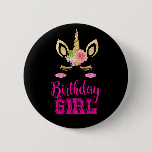 Cute Gold Floral Unicorn BIRTHDAY GIRL 6 Cm Round Badge