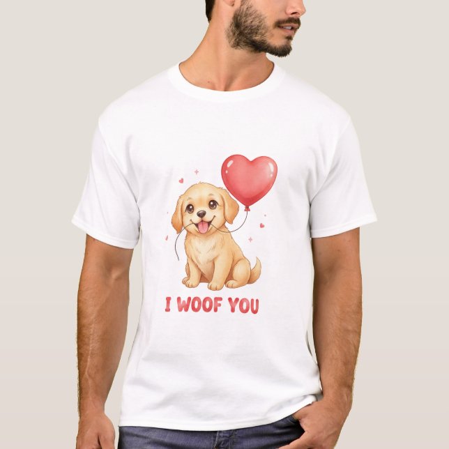 Cute Golden Retriever Puppy I Woof You Valentine  T-Shirt (Front)