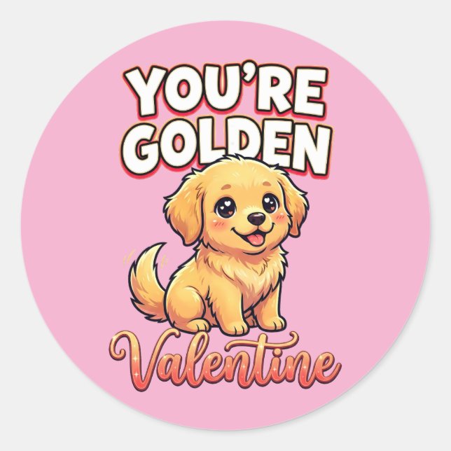 Cute Golden Retriever Valentine – You’re Golden Classic Round Sticker (Front)