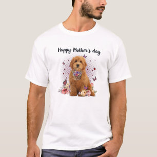Cute Goldendoodle Mum Flower Happy Mother's Day Lo T-Shirt