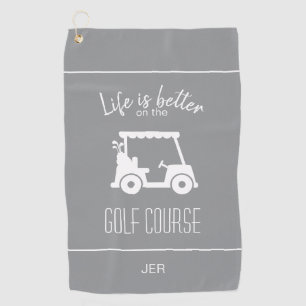 Cute Golf Cart Golfer Golf Course Quote Gray Towel