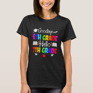 Cute Goodbye Sixth Grade Crew Hello 7th Grade Squa T-Shirt