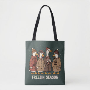 Cute Goose Freezin' Season Winter Cosy Fall Duck Tote Bag