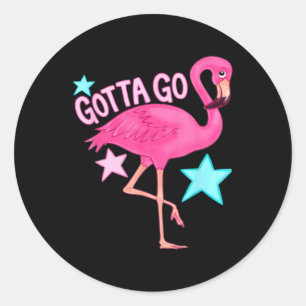 Cute Gotta Go Flamingo Funny Girly Summer Beach Classic Round Sticker