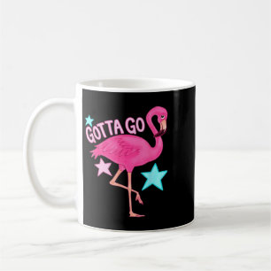 Cute Gotta Go Flamingo Funny Girly Summer Beach Coffee Mug