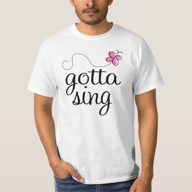 CUTE GOTTA SING PINK T-Shirt (Front)