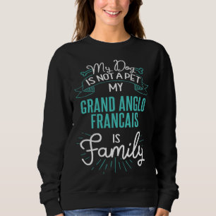 Cute Grand Anglo Francais Family Dog for Women M Sweatshirt