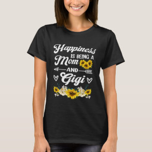 Cute Grandma Happiness Is Being A Mum And Gigi Mot T-Shirt