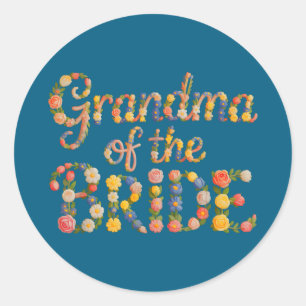 Cute grandma of the bride do crew vibes bridal in classic round sticker