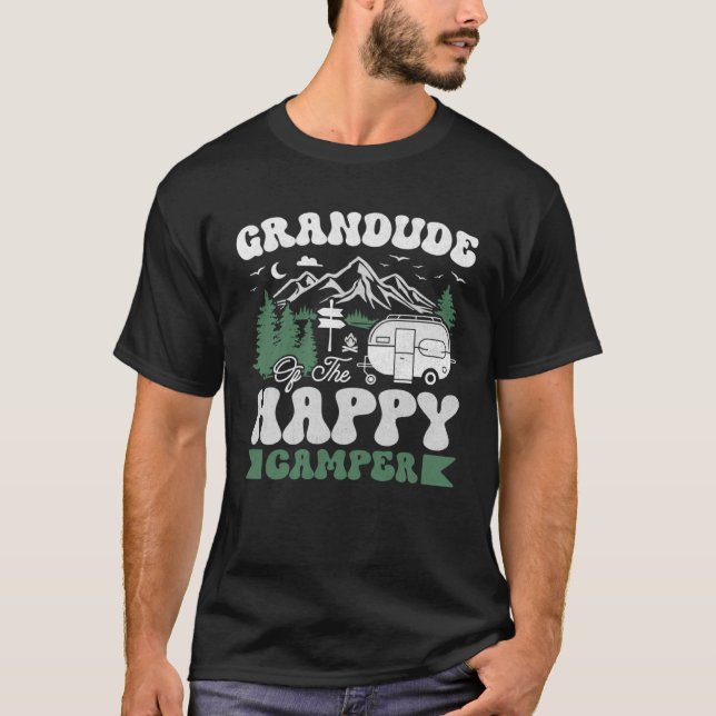 Cute Grandude Of The Happy Camper Camping Trip T-Shirt (Front)