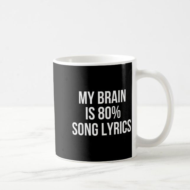 Cute Graphic Design Quote For Music Lover Cool  Coffee Mug (Right)