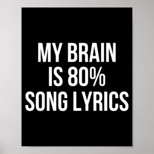 Cute Graphic Design Quote For Music Lover Cool  Poster