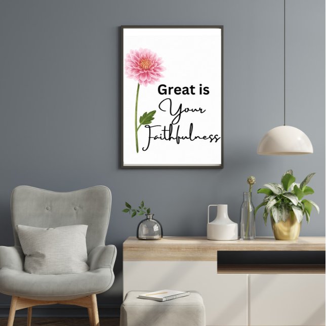 Cute Great Is Your Faithfulness Christian Quote  Poster (Creator Uploaded)