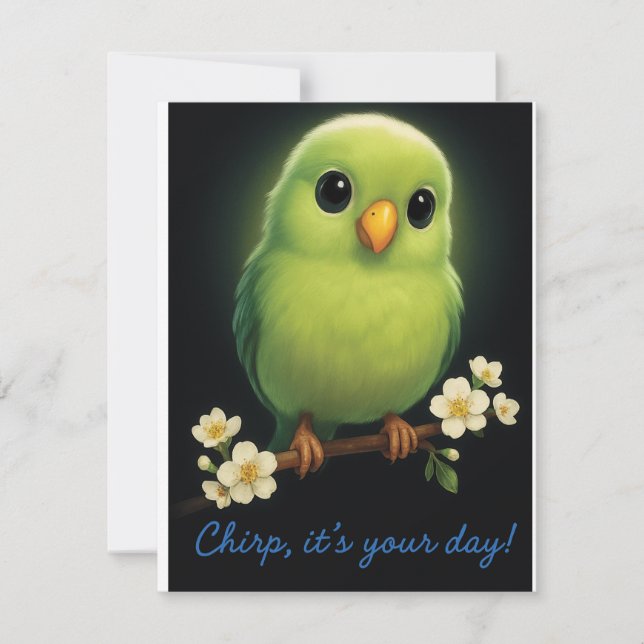 Cute Green Bird Note Card – Chirp, It’s Your Day (Front)