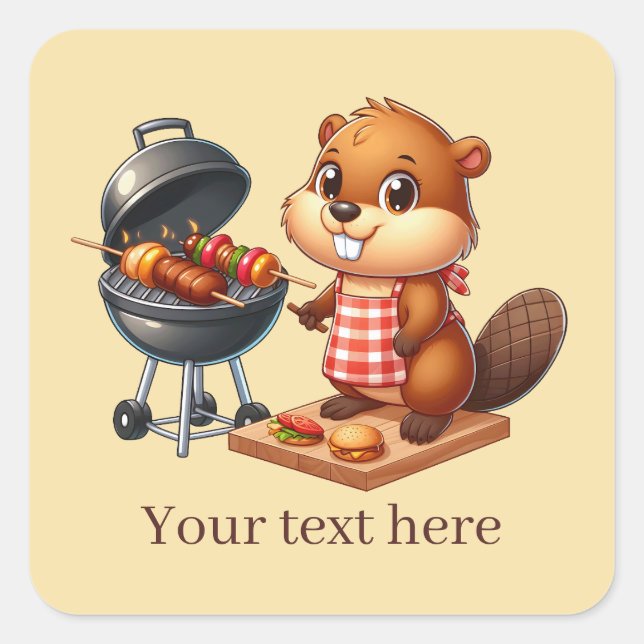 Cute grilling beaver add text square sticker (Front)
