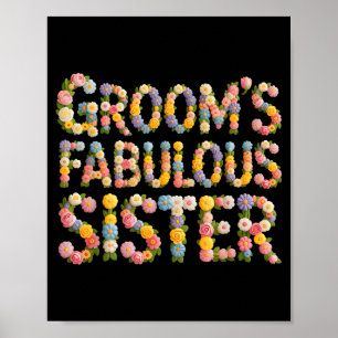 Cute Grooms Fabulous Sister Bride Tribe Bridal in Poster