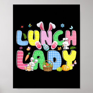 Cute Groovy Lunch Lady Bunny Ears Easter Eggs East Poster