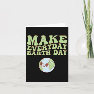 Cute Groovy Make Everyday Earth Day Clroom Teacher Card