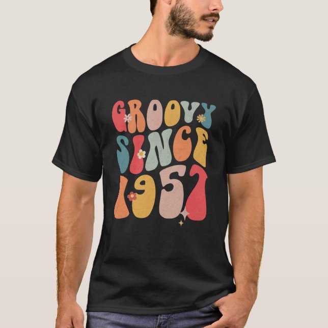 Cute Groovy Since 1957 Colourful Flowers Style  65 T-Shirt (Front)