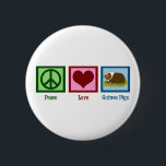 Cute Guinea Pig 6 Cm Round Badge<br><div class="desc">Peace Love Guinea Pigs. A pretty peace sign,  heart,  and a cute guinea pig pet.</div>